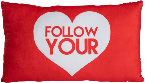 Kissen FOLLOW YOUR HEART