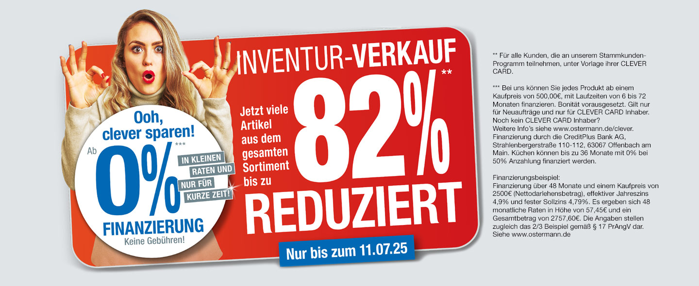 Unser aktueller Prospekt - Inventur-Verkauf: Jetzt viele Artikel aus dem gesamten Sortiment bis zu 82%** reduziert - nur bis zum 11.07.25