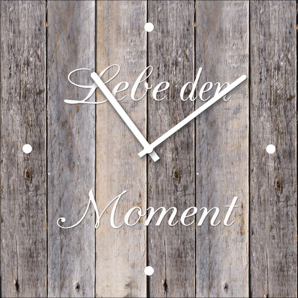 Wanduhr LEBE DEN MOMENT
